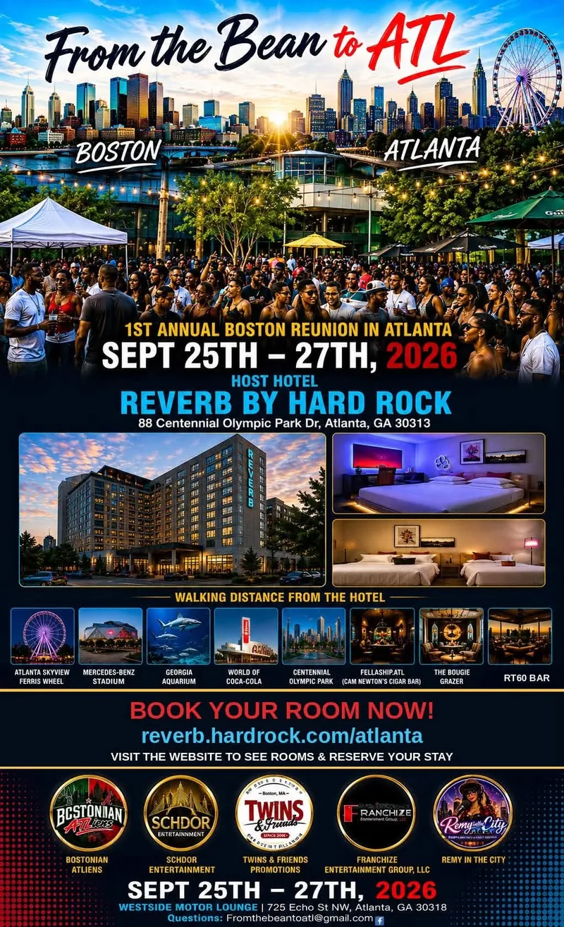 From the Bean to ATL flyer: 1st Annual Boston Reunion in Atlanta, September 25–27, 2026, host hotel Reverb by Hard Rock